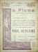 La Plume - n&deg;163-164 du 1er f&eacute;vrier 1896 - num&eacute;ro sp&eacute;cial consacr&eacute; &agrave; Paul Verlaine.. [Revue La Plume, Collectif dont] Paul Verlaine, 