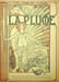La Plume - n&deg;206 du 15 novembre 1897.. [Revue La Plume, Collectif dont] Adolphe Rett&eacute;, Andr&eacute; Veidaux, Ian-Mongo&iuml;, L&eacute;on Escoffier, Yvanho&eacute; Rambosson, ...