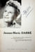 Pi&egrave;ce sign&eacute;e. Jeanne-Marie Darr&eacute; (1905-1999), pianiste. 