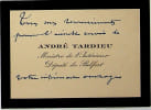 Carte autographe. Andr&eacute; Tardieu (1876-1945), journaliste, homme d'&eacute;tat, ministre, pr&eacute;sident du conseil. 