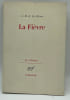 La Fi&egrave;vre.. J.M.G. Le Cl&eacute;zio, 