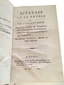RIVALITE DE LA FRANCE ET DE L'ANGLETERRE DEPUIS LA CONQUETE DE L'ANGLETERRE.... VIENOT DE VAUBLANC V.M. (C.te DE)