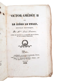 “VICTOR-AMEDEE II OU LE SIEGE DE TURIN, NOUVELLE HISTORIQUE…”.