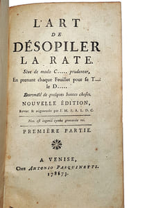 "L'ART DE DESOPILER LA RATE. SIVE DE MODO C. ... PRUDENTER... NOUVELLE EDITION, REVUE & AUGMENTEE PAR J.M.F.A.L.D.C.".