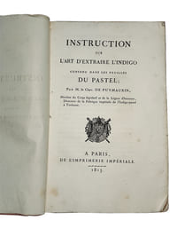 "INSTRUCTION SUR L'ART D'EXTRAIRE L'INDIGO CONTENU DANS LES FEUILLES DU PASTEL...".