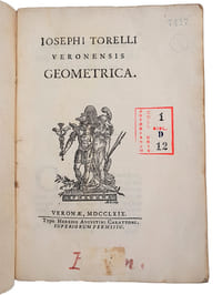 "IOSEPHI TORELLI VERONENSIS GEOMETRICA".
