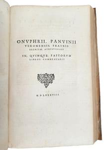"ONUPHRII PANVINI VERONENSIS... LIBRI TRES... DE LUDIS SAECULARIBUS... DE SIBYLLIS ET CARMINIBUS SIBYLLINIS... DE ANTIQUIS ROMANORUM NOMINIBUS - FASTORUM LIBRI V A ROMULO REGE USQUE AD IMP. CAESAREM CAROLUM V AUSTRIUM AUGUSTUM...".