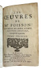"LES OEUVRES DE MR POISSON. DIVISEES EN DEUX TOMES, SECONDE EDITION, CORRIGEE & AUGMENTEE". POISSON Raymond dit BELLEROCHE. (1630?-1690)