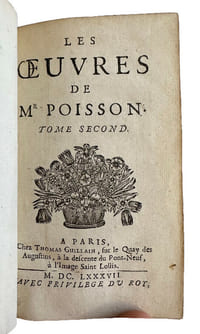 "LES OEUVRES DE MR POISSON. DIVISEES EN DEUX TOMES, SECONDE EDITION, CORRIGEE & AUGMENTEE"