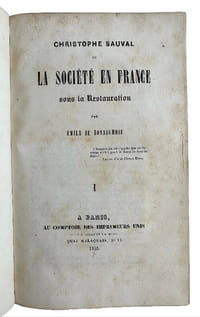 "SAUVAL CHRISTOPHE OU LA SOCIETE EN FRANCE SOUS LA RESTAURATION"
