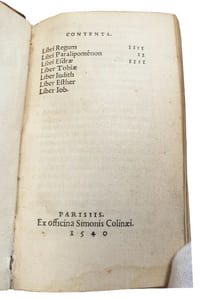 (BIBLE) "CONTENTA. LIBRI REGUM IIII LIBRI PARALIPOMENON II LIBRI ESDRAE IIII LIBER TOBIAE LIBER IUDITH LIBER ESTHER LIBER IOB".