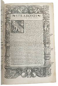 "EN TIBI LECTOR STUDIOSE STRABONIS GEOGRAPHICORUM COM(M)E(N)TARIOS, OLIM A GUARINO VERONESE...".