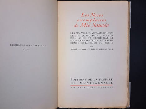 Les noces exemplaires de Mie Saucée ou les nouvelles métamorphoses de MM. Quasi , Total , Agénor de Jussieu et frère Gabier sous les controle et ...
