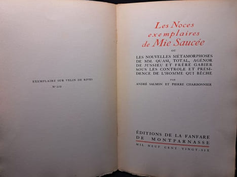 Les noces exemplaires de Mie Saucée ou les nouvelles métamorphoses de MM. Quasi , Total , Agénor de Jussieu et frère Gabier sous les controle et ...
