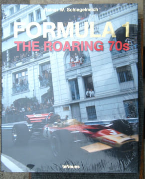 FORMULA 1 the Roaring 70s . W.Schlegelmich Rainer 
