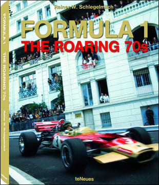 FORMULA 1 the Roaring 70s . W.Schlegelmich Rainer 