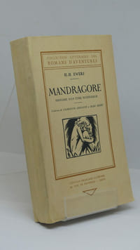Mandragore Histoire d’un être mystérieux