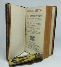 Dissertations sur les apparitions des Anges, des Demons et des Esprits et sur les revenans et vampires de Hongrie, de Boheme, de Moravie et de Silesie