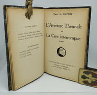L’aventure thermale ou la cure interrompue