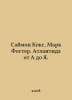 Simon Cox, Mark Foster. Atlantis from A to I. In Russian /Saymon Koks, Mark Foster. Atlantida ot A do Ya.. Ochs, Moisey Abramovich
