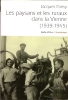 Les paysans et les ruraux dans la Vienne (1939-1945). Jacques Farisy