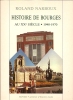 Histoire de Bourges au 20ème siècle
. Roland Narboux