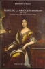 Marie de la Grange d’Arquien (1641-1716). Hubert Verneret