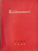 Ojaï 1949
. Krishnamurti