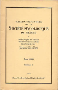 Bulletin trimestriel de la société mycologique de France Tome LXXXI (81) Fascicule 2 1965
