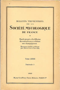 Bulletin trimestriel de la société mycologique de France Tome LXXXI (81) Fascicule 3 1965