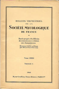 Bulletin trimestriel de la société mycologique de France Tome LXXXI (81) Fascicule 4 1965