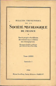 Bulletin trimestriel de la société mycologique de France Tome LXXXII (82) Fascicule 2 1966