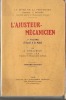 L’ajusteur-mécanicien, 1er volume (Travail à la main).
. J. Thibaudeau