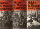 Histoire du Mouvement ouvrier français. Jean Bron
