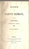Doctrine de Saint-Simon 1829 seconde édition, suivi de Réflexions sur la doctrine de Saint-Simon par Ozanam. Saint Simon. Ozanam.