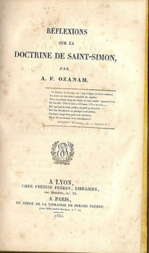 Doctrine de Saint-Simon 1829 seconde édition, suivi de Réflexions sur la doctrine de Saint-Simon par Ozanam. Saint Simon. Ozanam.