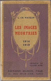 Images Meurtries 1914-1918