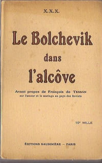 Le Bolchevik dans l’alcôve