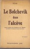 Le Bolchevik dans l’alcôve. XXX