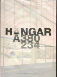 Architecture. Hangar. Airbus.