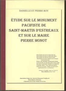 Etude sur le monument pacifiste de Saint-Martin d’Estreaux et sur le maire Pierre Monot