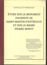 Etude sur le monument pacifiste de Saint-Martin d’Estreaux et sur le maire Pierre Monot