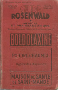 Guide Rosenwald, médical et pharmaceutique, 52ème année, 1939