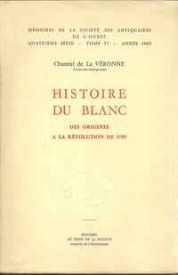 Histoire du Blanc, des origines à la Révolution.