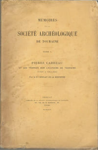 Pierre Carreau et les travaux sur l'Histoire de Touraine jusqu'à Chalmel