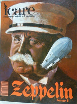 Revue Icare n° 135. Les Zeppelin Tome 1. Aviation.. Collectif