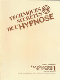 Techniques secrètes de l’hypnose