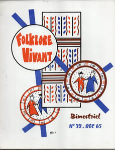 Folklore vivant. Lot de 42 bulletins, du n° 11 (octobre 1961) au n° 52/53 (juin 1971) et 2 bulletins non numérotés.