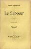 Le sabreur. Henri Bachelin