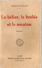 Le bélier, la brebis et le mouton. Henri Bachelin